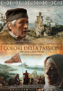 I colori della passione - The Mill and The Cross